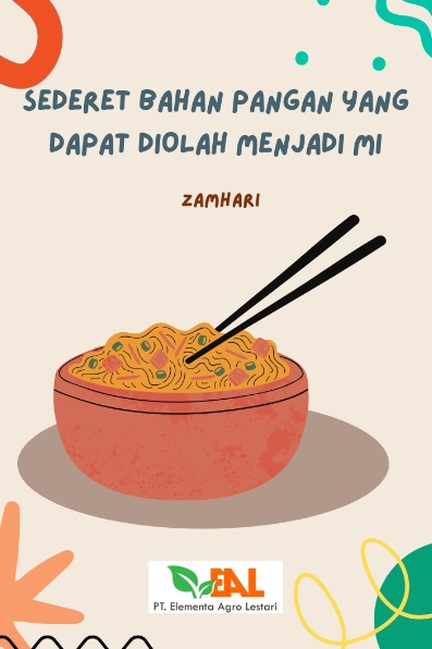 Sederet Bahan Pangan yang Dapat Diolah Menjadi Mi